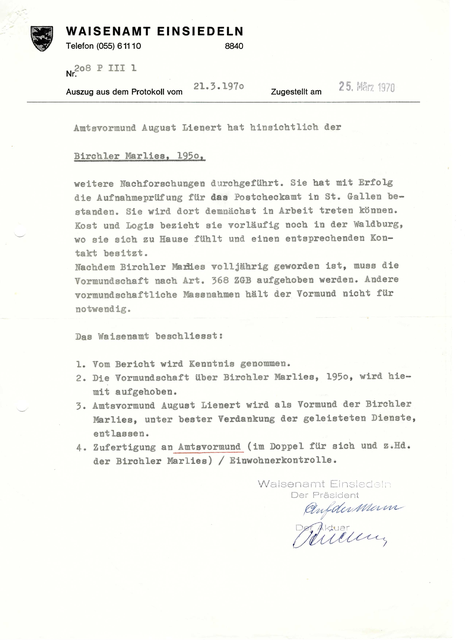 Die Abbildung zeigt die erste Seite des Vormundschaftsabschlussberichtes des Waisenamtes Einsiedeln an MarieLies Birchler vom 1. Januar 1971. Damit wurde sie mit 20 Jahren aus der Vormundschaft entlassen.